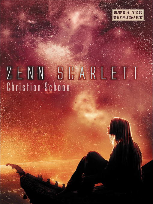 Title details for Zenn Scarlett by Christian Schoon - Available